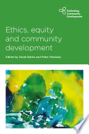 Front cover of book Ethics, equity and community development 